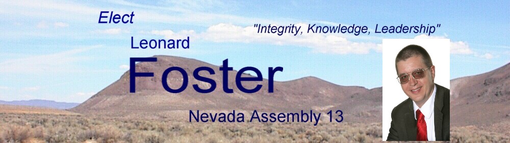 Elect Leonard Foster For Nevada Assembly District 13 - 2016